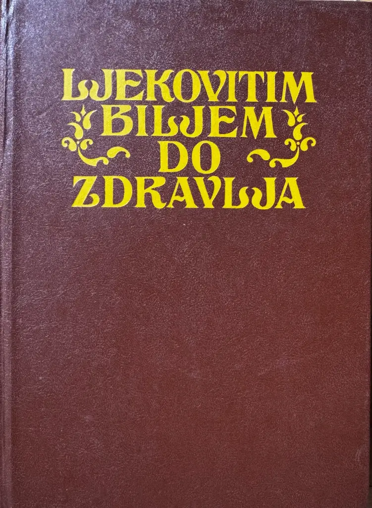 LJEKOVITIM BILJEM DO ZDRAVLJA