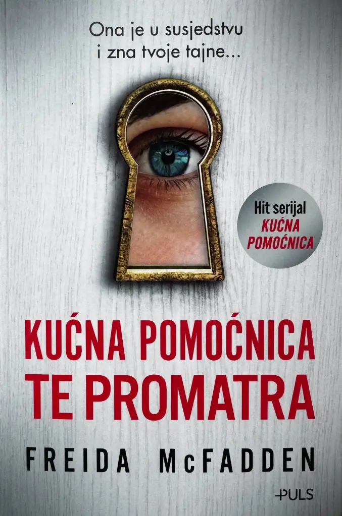 KUĆNA POMOĆNICA TE PROMATRA