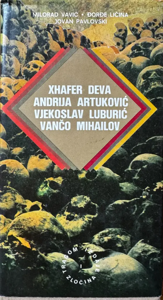 XHAFER DEVA / ANDRIJA ARTUKOVIĆ / VJEKOSLAV LUBURIĆ / VANČO MIHAILOV