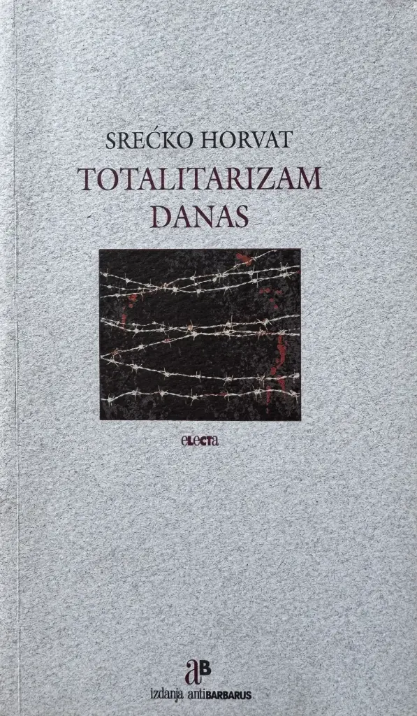 TOTALITARIZAM DANAS