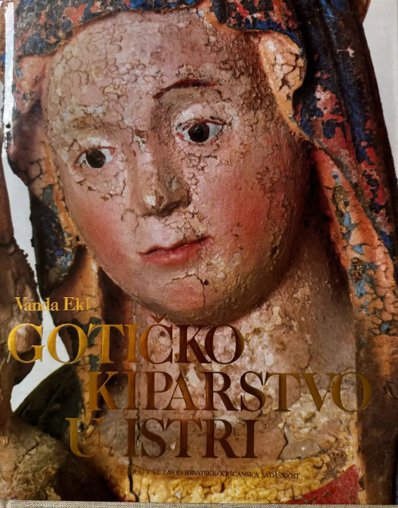 GOTIČKO KIPARSTVO U ISTRI