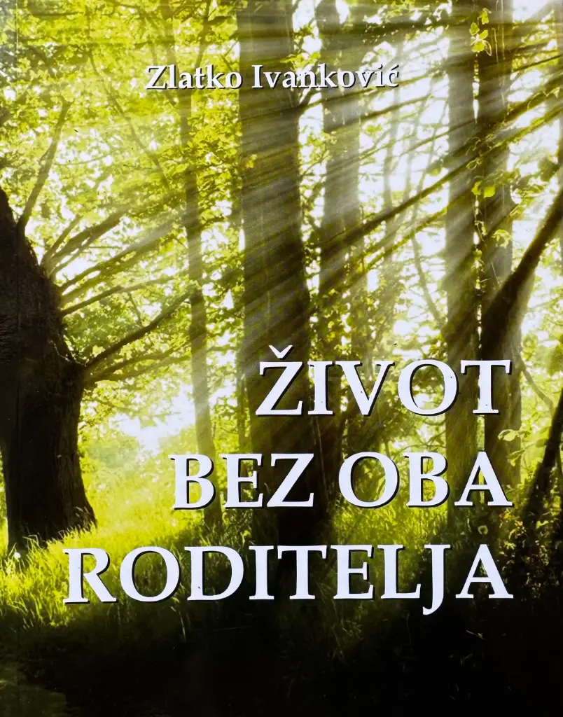 ŽIVOT BEZ OBA RODITELJA