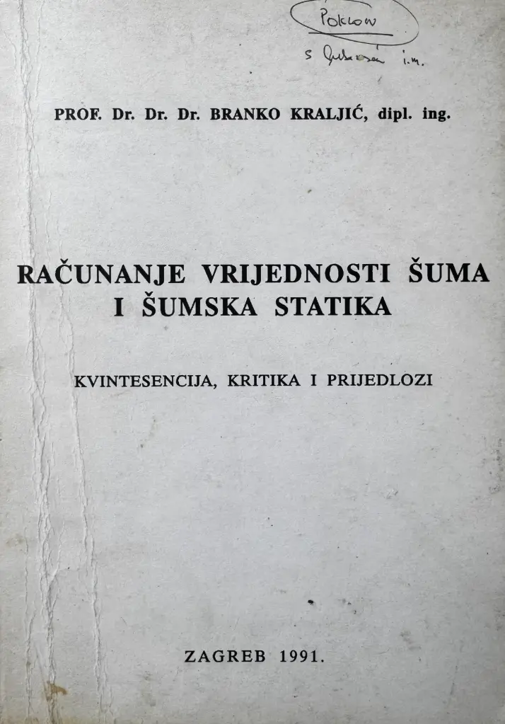 RAČUNANJE VRIJEDNOSTI ŠUMA I ŠUMSKA STATIKA