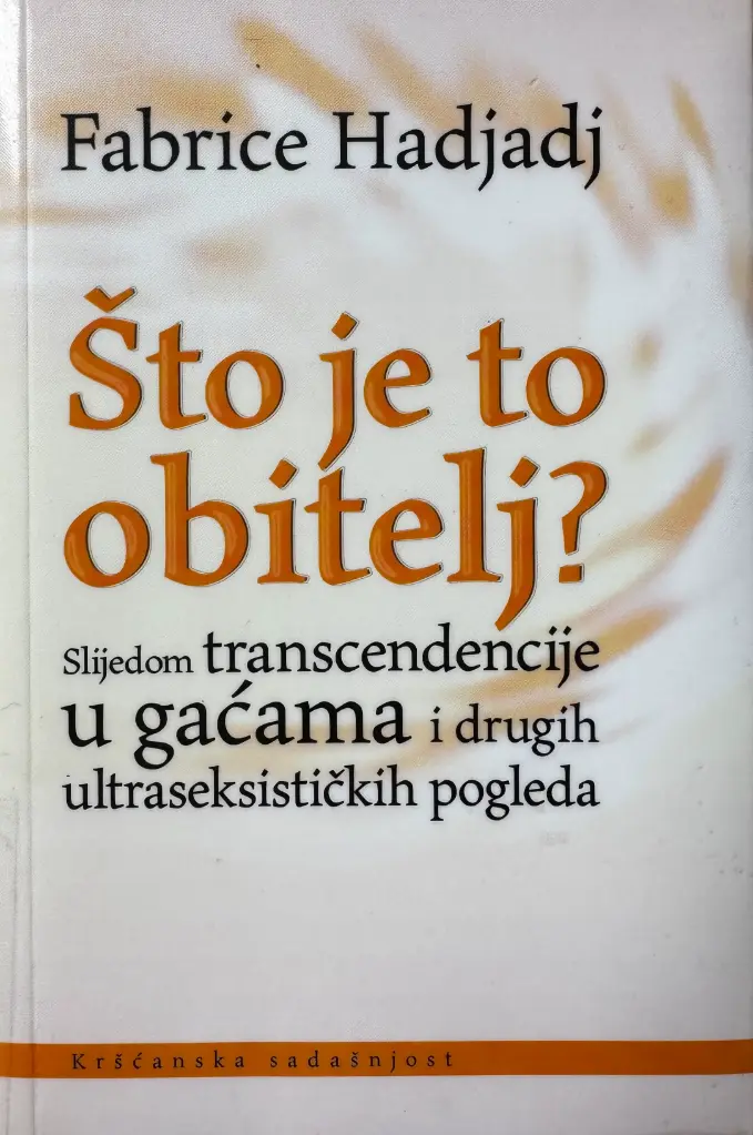 ŠTO JE TO OBITELJ?