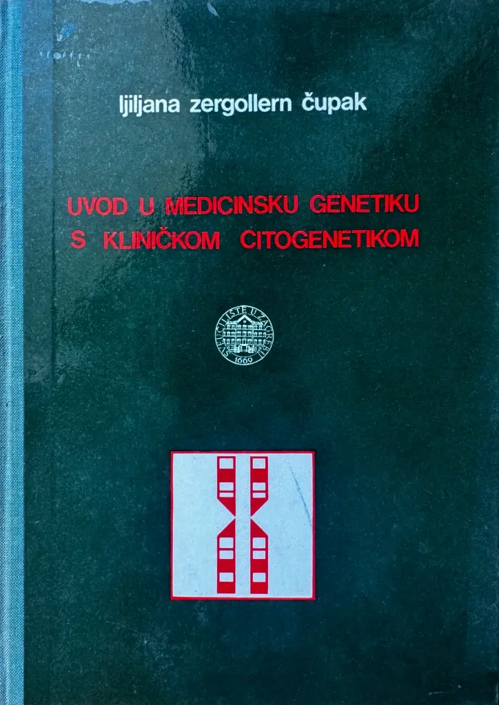 UVOD U MEDICINSKU GENETIKU S KLINIČKOM CITOGENETIKOM