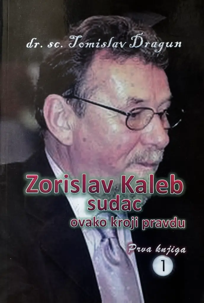 ZORISLAV KALBE SUDAC OVAKO KROJI PRAVDU