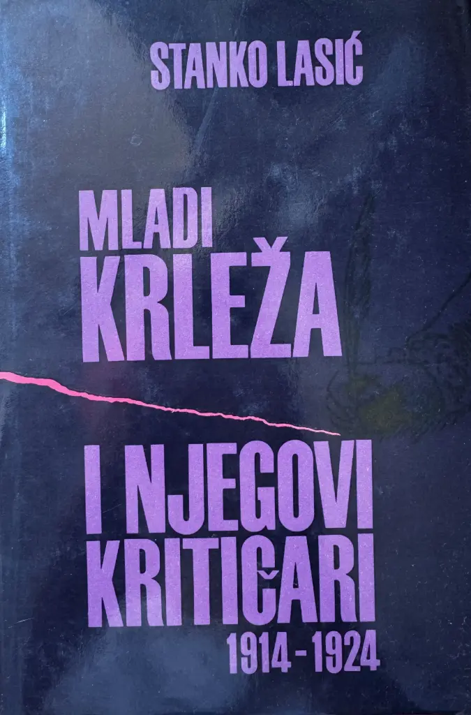 MLADI KRLEŽA I NJEGOVI KRITIČARI 1914. - 1824.