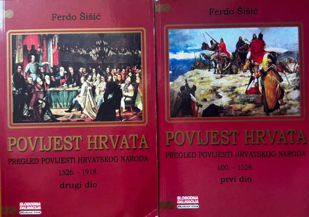 POVIJEST HRVATA: PREGLED POVIJESTI HRVATSKOG NARODA PRVI I DRUGI DIO