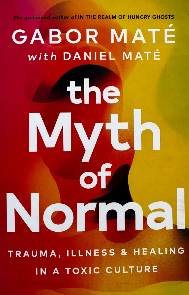 THE MYTH OF NORMAL
