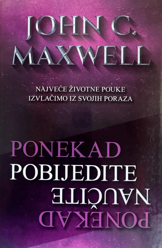 PONEKAD POBIJEDITE PONEKAD NAUČITE