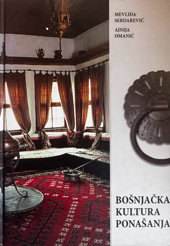 BOŠNJAČKA KULTURA PONAŠANJA