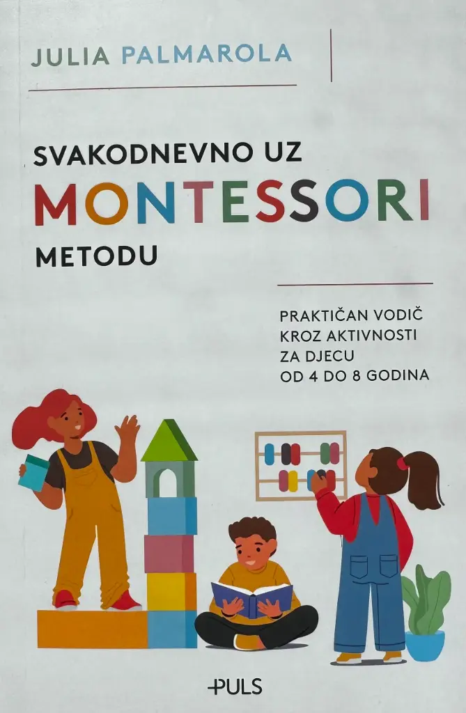 SVAKODNEVNO UZ MONTESSORI METODU