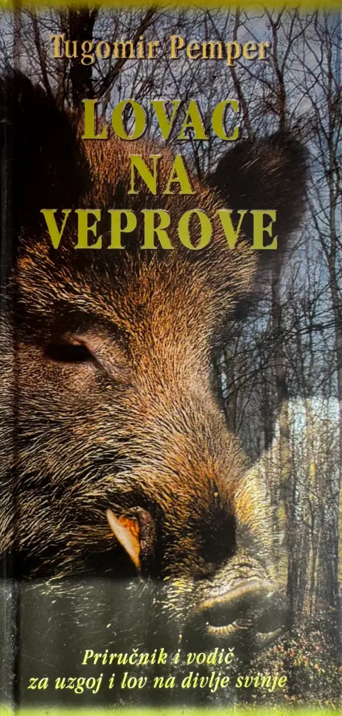 LOVAC NA VEPROVE