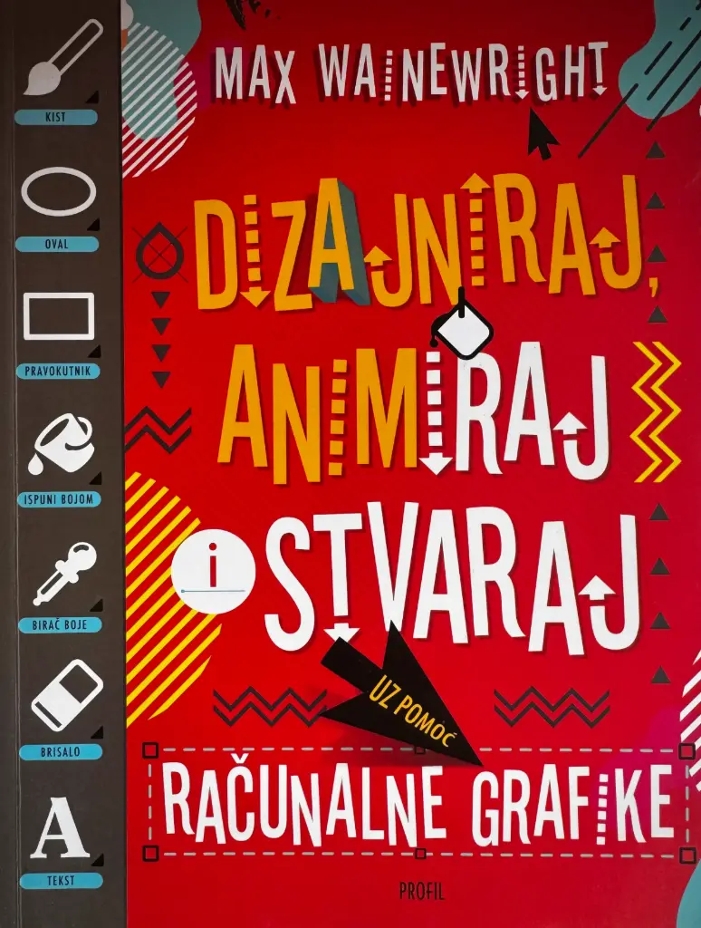 DIZAJNIRAJ, ANIMIRAJ I STVARAJ