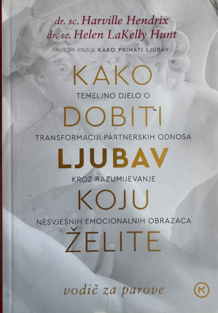 KAKO DOBITI LJUBAV KOJU ŽELITE