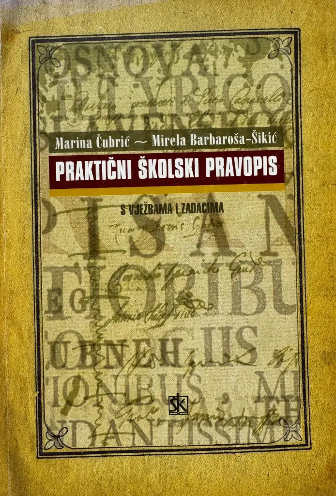 PRAKTIČNI ŠKOLSKI PRAVOPIS