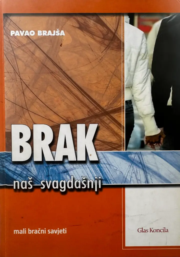 BRAK NAŠ SVAGDAŠNJI