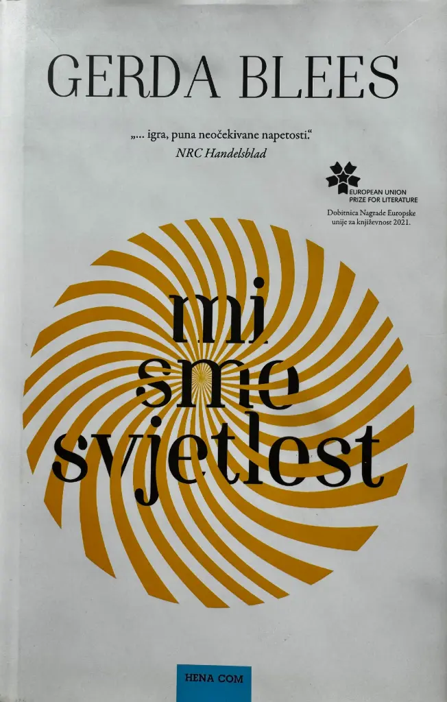 MI SMO SVJETLOST