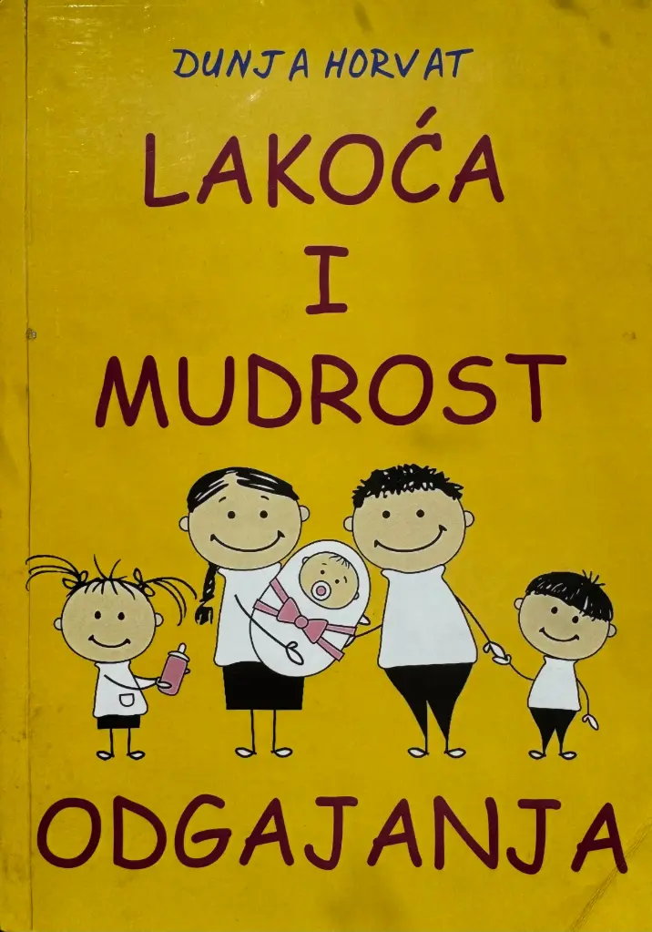 LAKOĆA I MUDROST ODGAJANJA