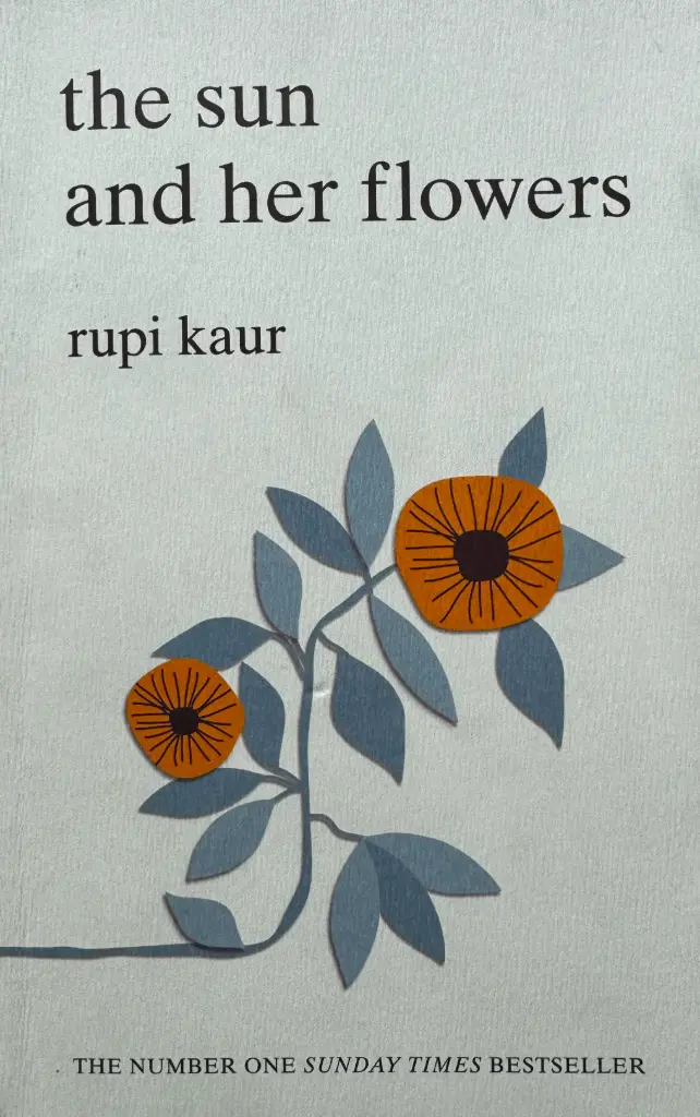THE SUN AND HER FLOWERS