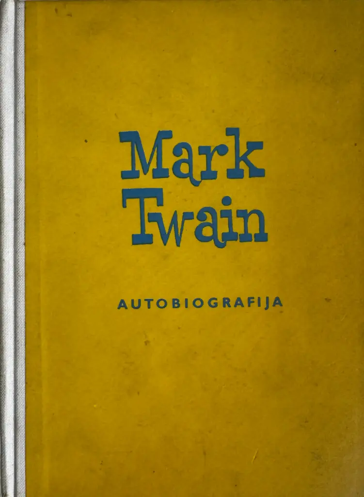 MARK TWAIN AUTOBIOGRAFIJA