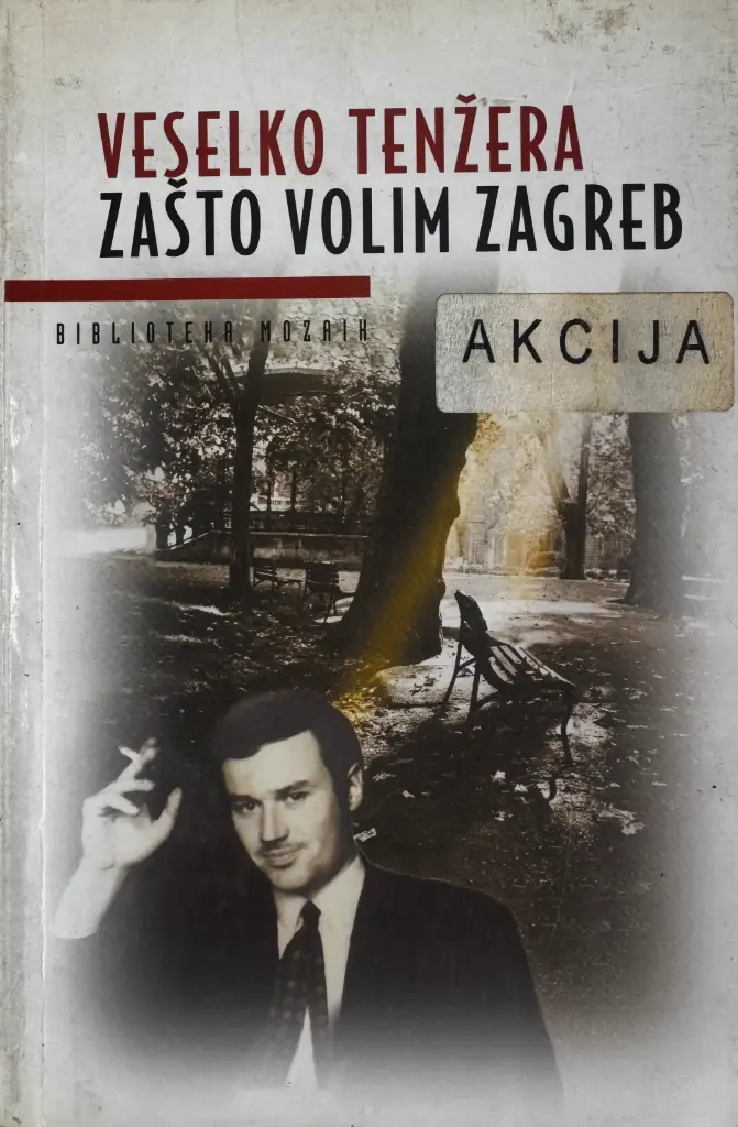 ZAŠTO VOLIM ZAGREB
