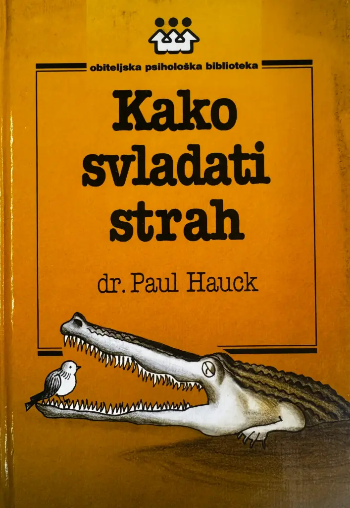 KAKO SVLADATI STRAH