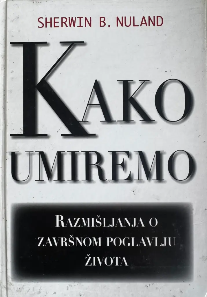 KAKO UMIREMO