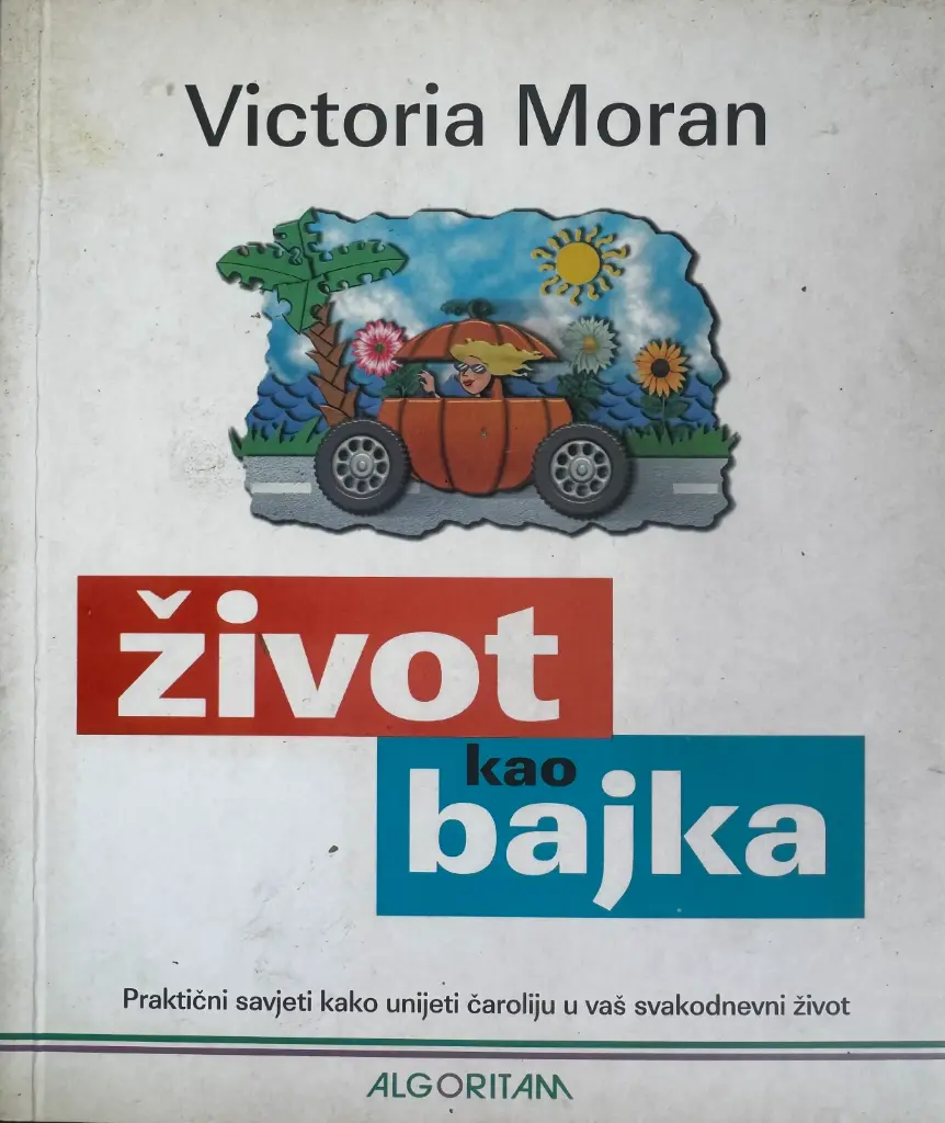 ŽIVOT KAO BAJKA