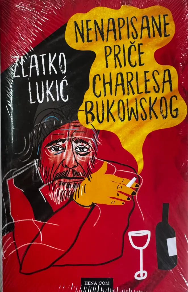 NENAPISANE PRIČE CHARLESA BUKOWSKOG