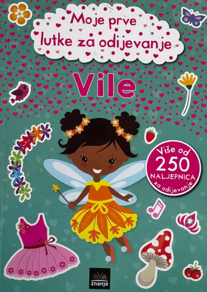 MOJE PRVE LUTKE ZA ODIJEVANJE: VILE