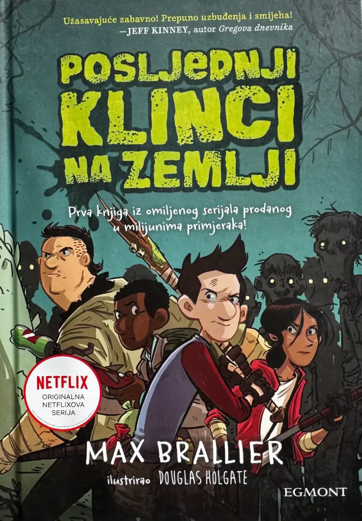 POSLJEDNJI KLINCI NA ZEMLJI