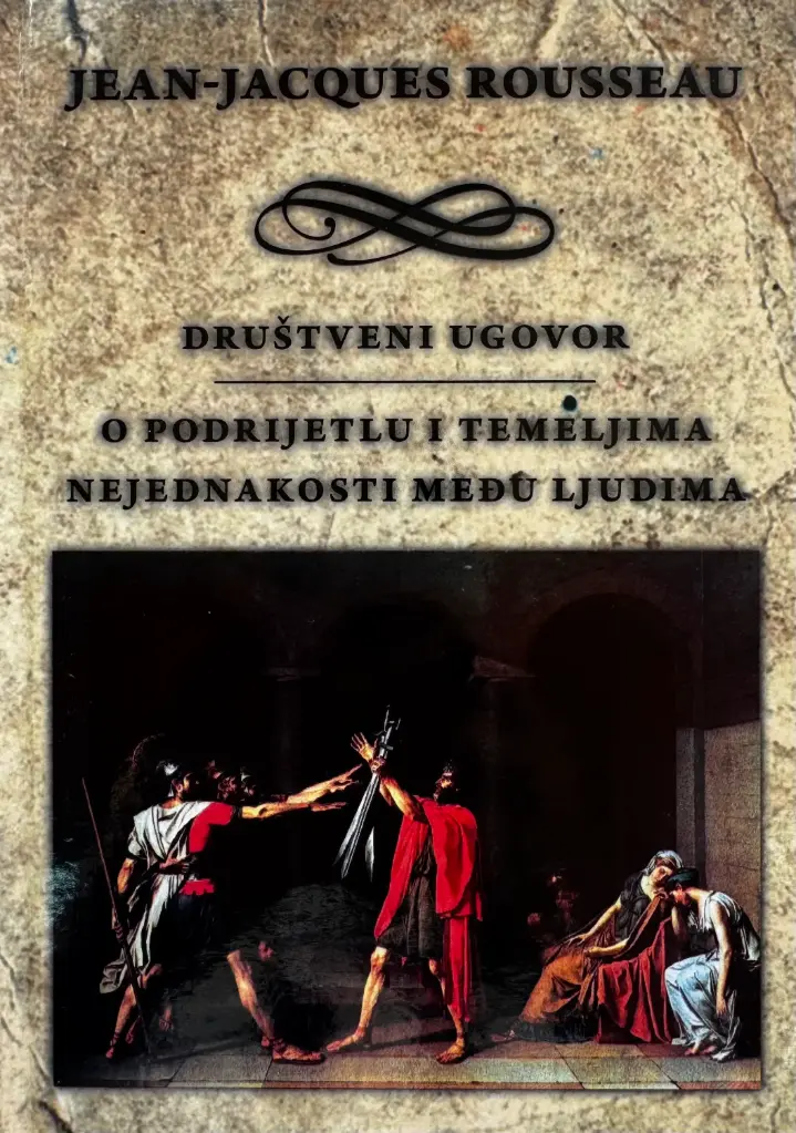 DRUŠTVENI UGOVOR O PODRIJETLU I TEMELJIMA NEJEDNAKOSTI MEĐU LJUDIMA