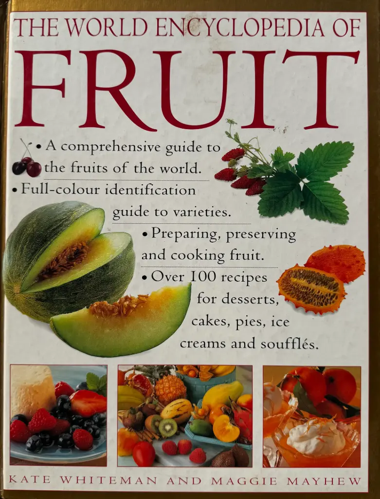 THE WORLD ENCYCLOPEDIA OF FRUIT
