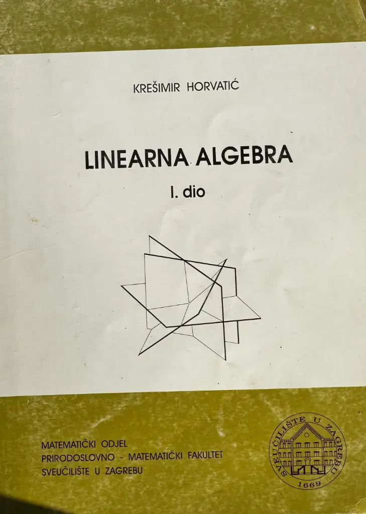 LINEARNA ALGEBRA I. DIO