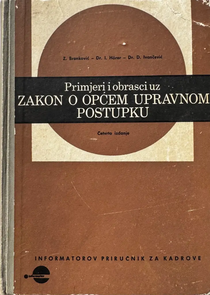 PRIMJERI I OBRASCI UZ ZAKON O OPĆEM UPRAVNOM POSTUPKU