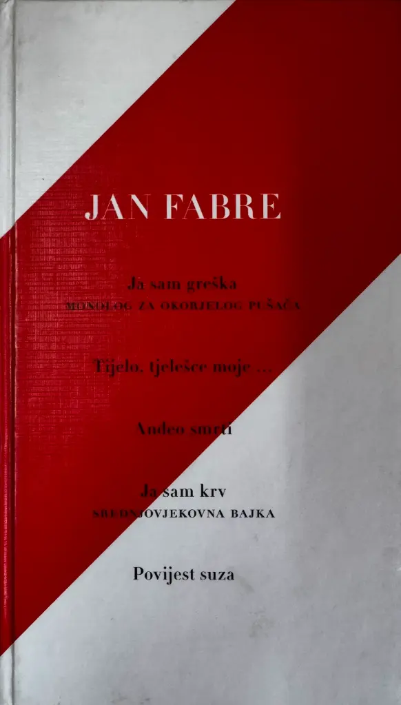 JA SAM GREŠKA ,TIJELO, TJELEŠĆE MOJE...,ANĐEO SMRTI, JA SAM KRV, POVIJEST SUZA