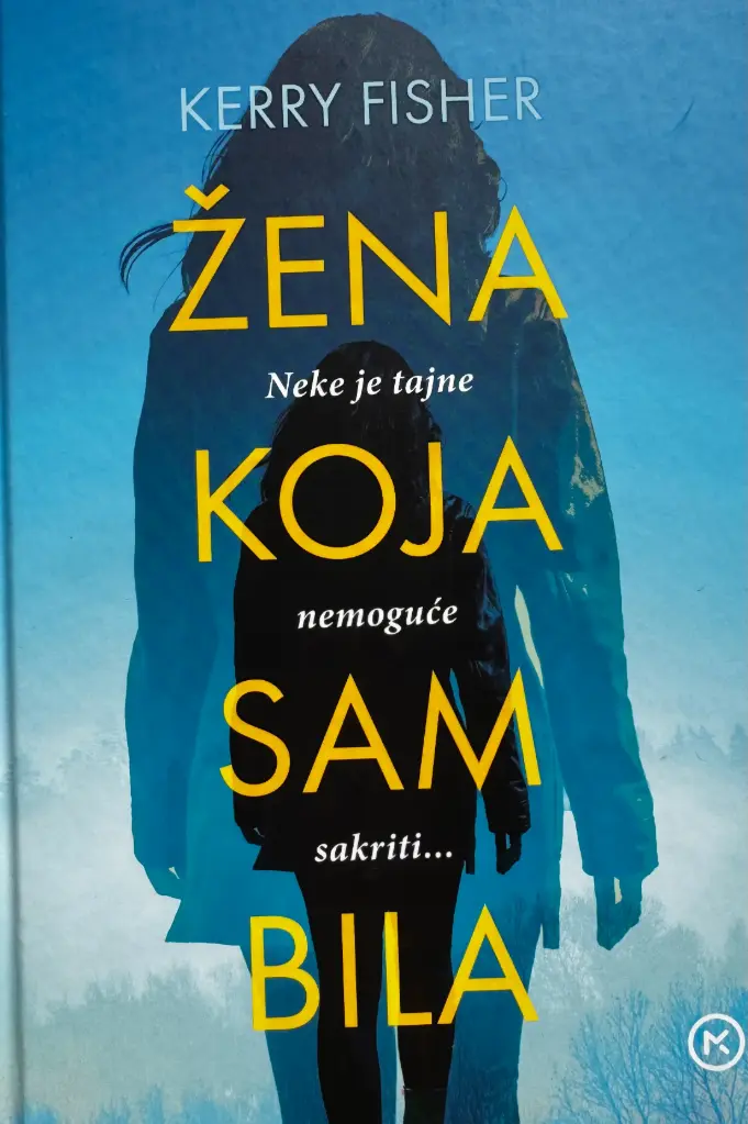 ŽENA KOJA SAM BILA