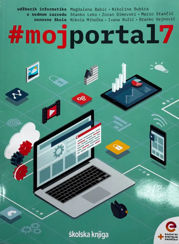 MOJPORTAL7: UDŽEBENIK INFORMATIKE U SEDMOM RAZRED OSNOVNE ŠKOLE