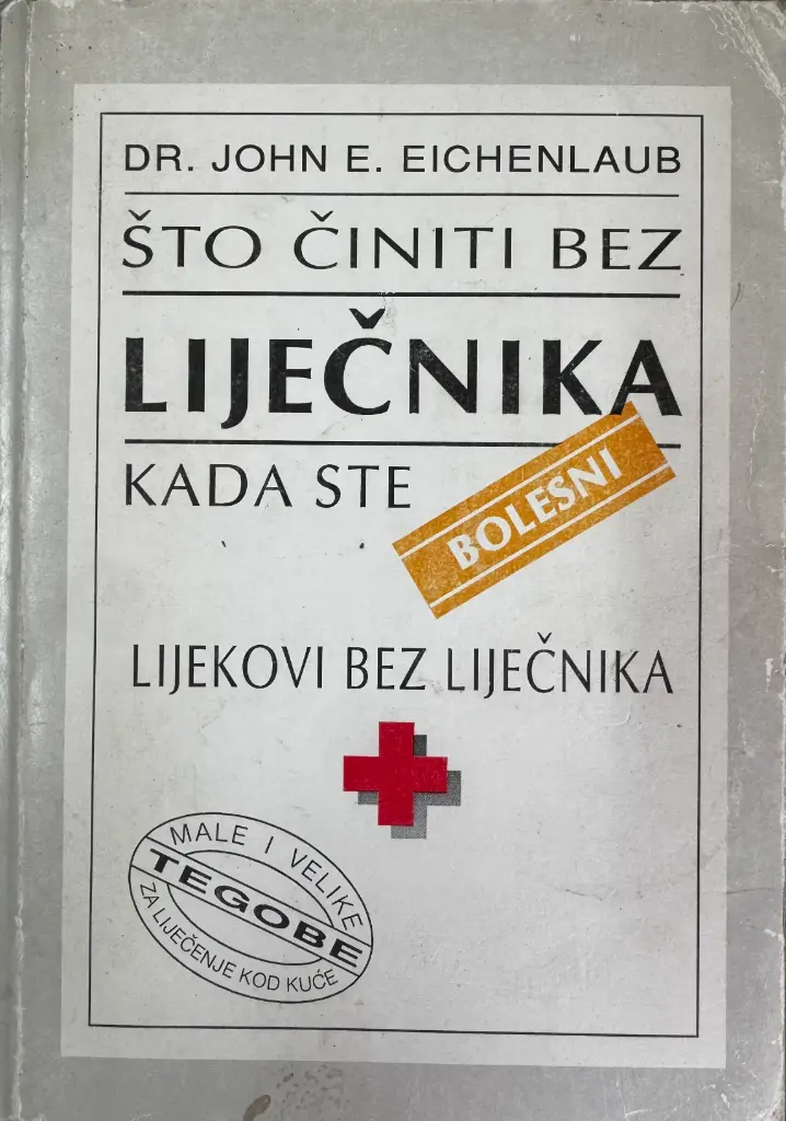ŠTO ČINITI BEZ LIJEČNIKA KADA STE BOLESNI