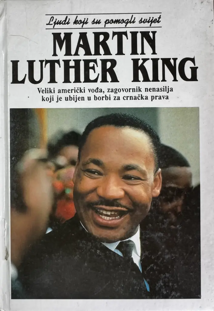 MARTIN LUTHER KING: VELIKI AMERIČKI VOĐA, RAZGOVORNIK NENASILJA KOJI JE UBIJEN U BORBI ZA CRNAČKA PRAVA
