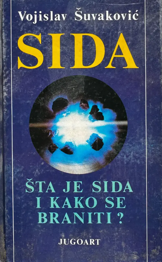 SIDA: ŠTO JE SIDA I KAKO SE BRANITI?