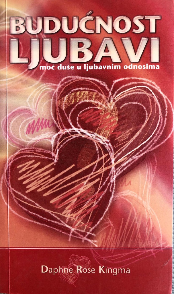 BUDUĆNOST LJUBAVI