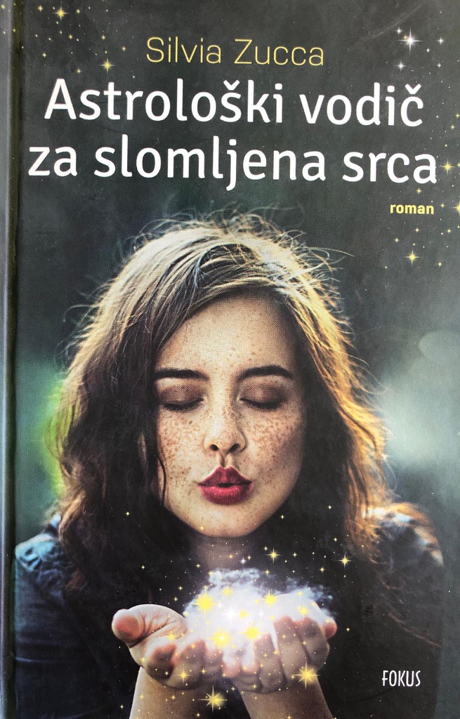 ASTROLOŠKI VODIČ ZA SLOMLJENA SRCA