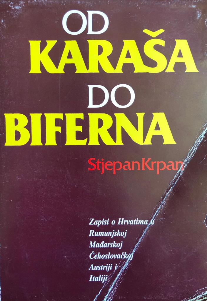 OD KARAŠA DO BIFERNA