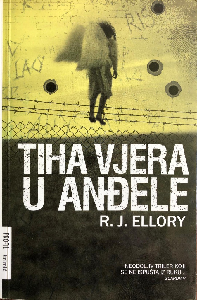 TIHA VJERA U ANĐELE
