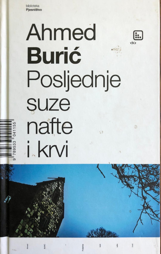 POSLJEDNJE SUZE NAFTE I KRVI