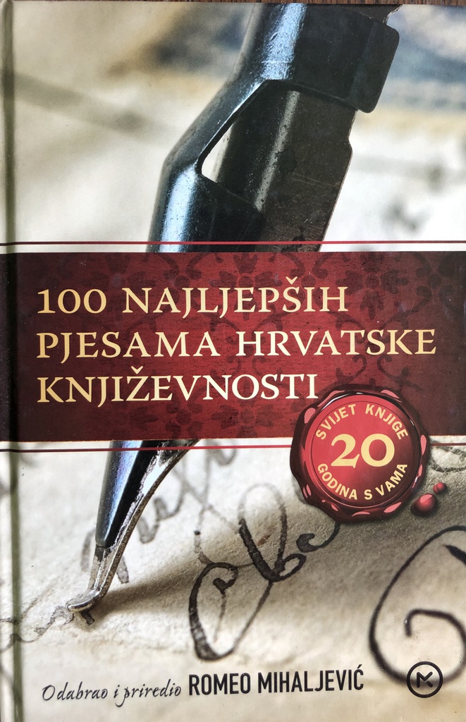 100 NAJLJEPŠIH PJESAMA HRVATSKE KNJIŽEVNOSTI