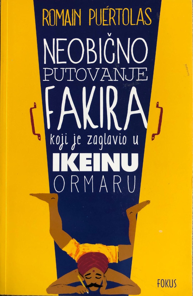 NEOBIČNO PUTOVANJE FAKIRA KOJI JE ZAGLAVIO U IKEINU ORMARU