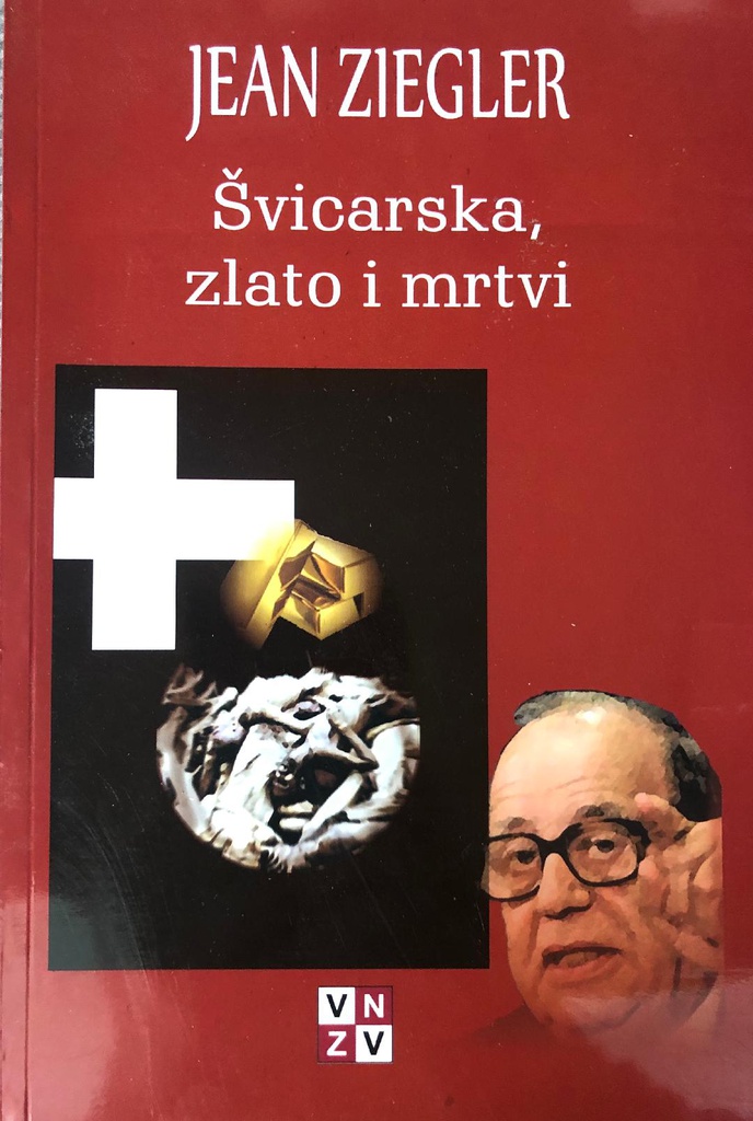 ŠVICARSKA, ZLATO I MRTVI